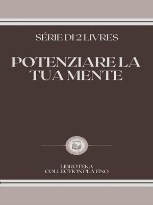 cover image of POTENZIARE LA TUA MENTE